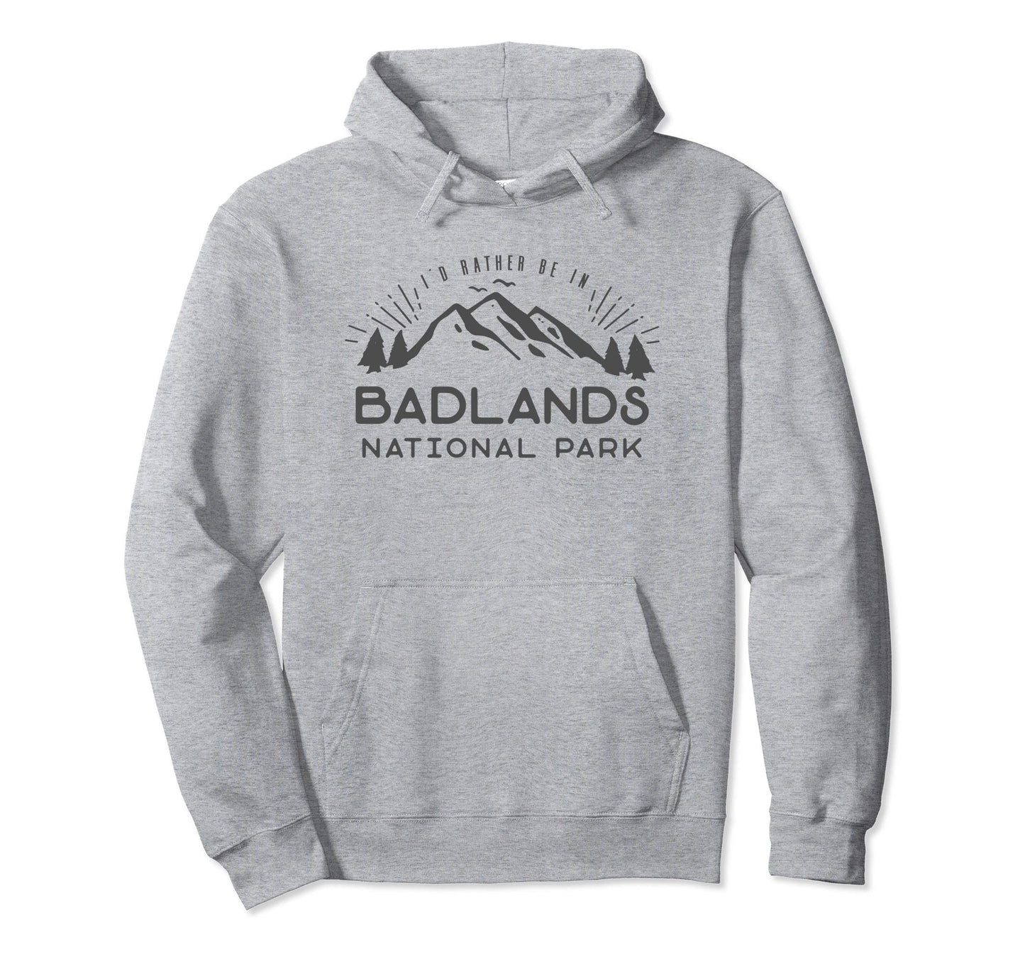 National Park Gift Badlands National Hoodie - Aesthetic Graphic for Adults - T-Shirt, Sweatshirt, Hoodie
