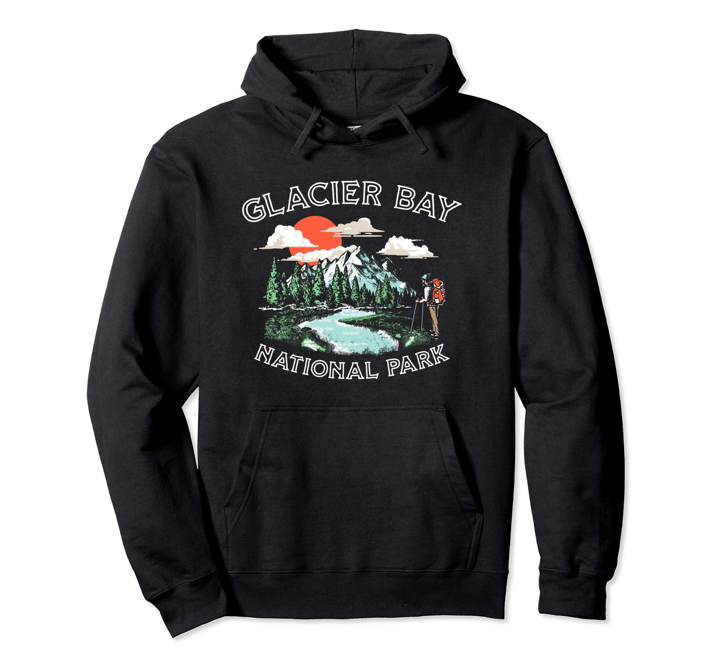 Glacier Bay National Park Alaska Hiker Hoodie - Trendy Graphic Men Women - T-Shirt, Sweatshirt, Hoodie