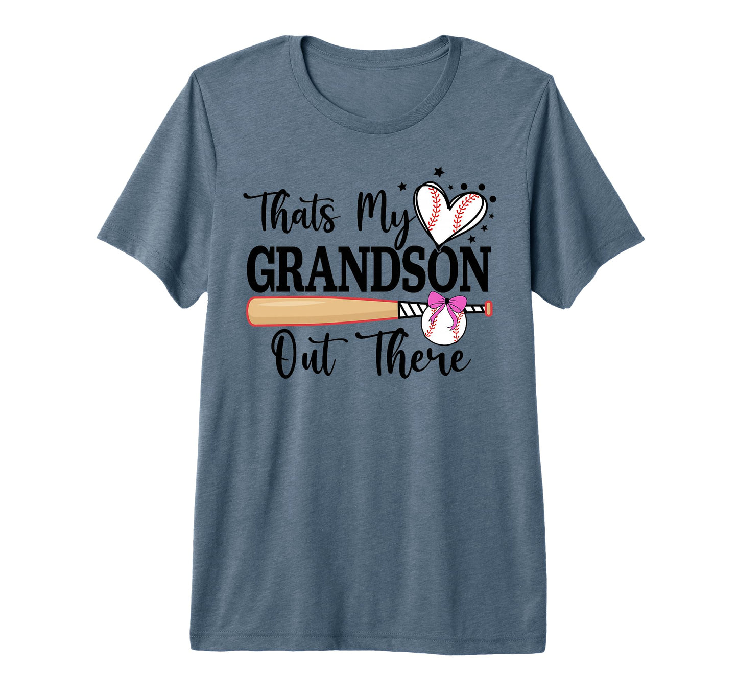 Thats My Grandson Out There T-Shirt - Casual Everyday Wear for Adults - T-Shirt, Sweatshirt, Hoodie