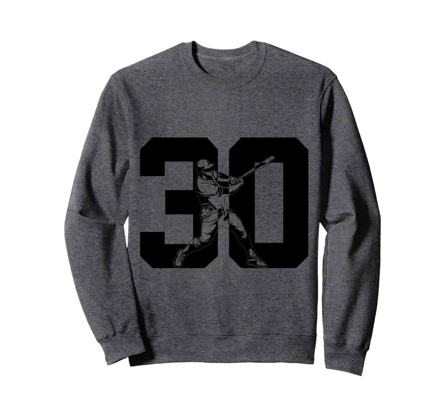 Number 30 Years Baseball 30Th Sweatshirt - Fun Novelty Design for Adults - T-Shirt, Sweatshirt, Hoodie