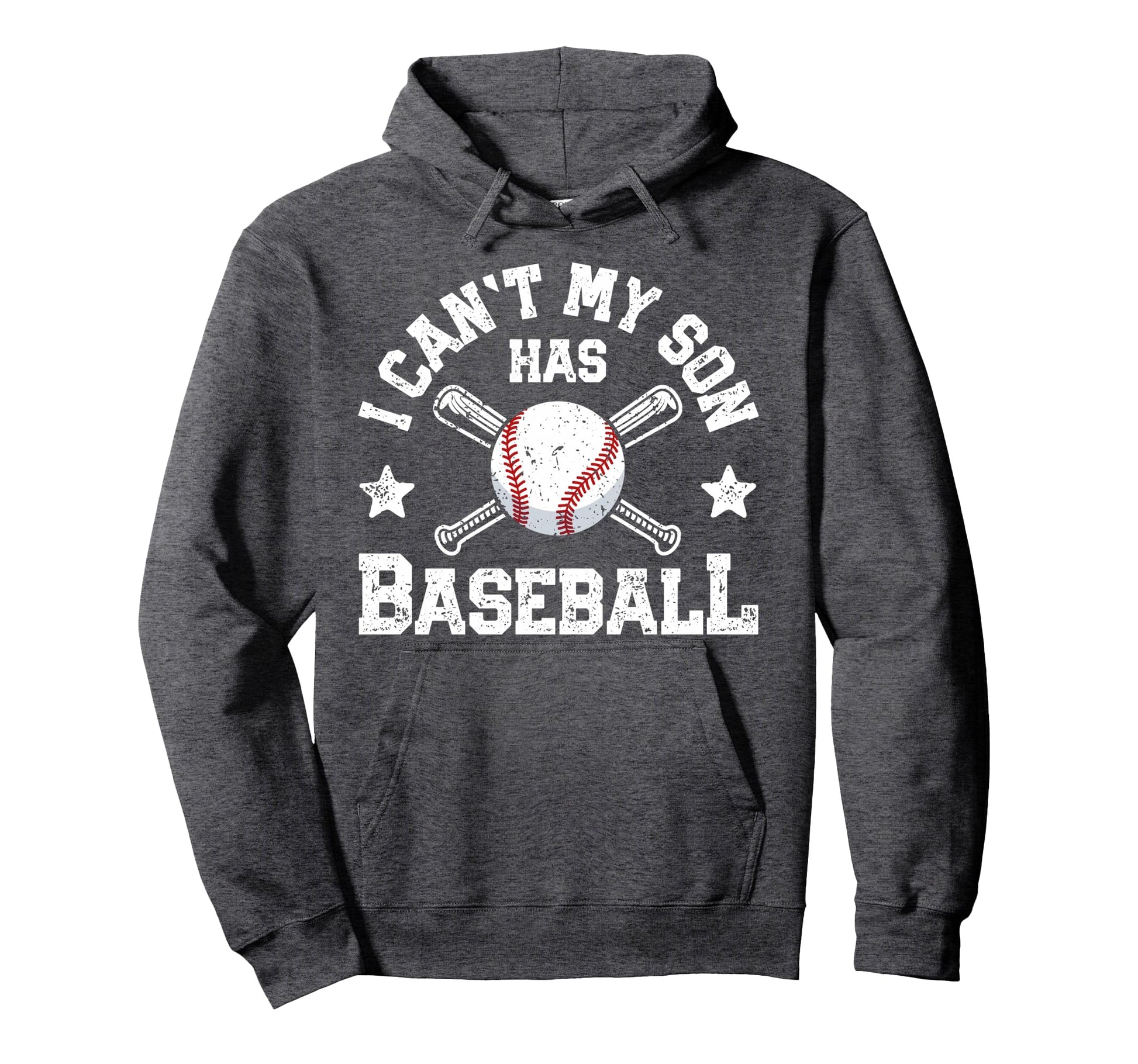 I Cant My Son Has Baseball Mom Catcher Hoodie - Trendy Graphic Men Women - T-Shirt, Sweatshirt, Hoodie