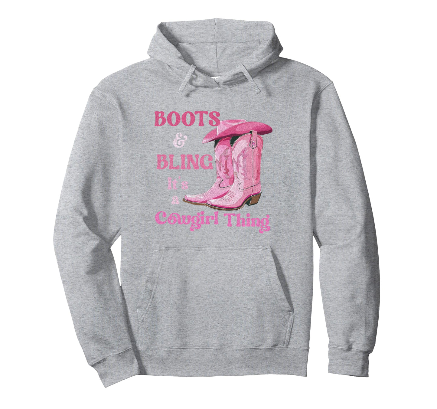 Boots Bling Its Cowgirl Thing Howdy Hoodie - Streetwear Style Men Women - T-Shirt, Sweatshirt, Hoodie