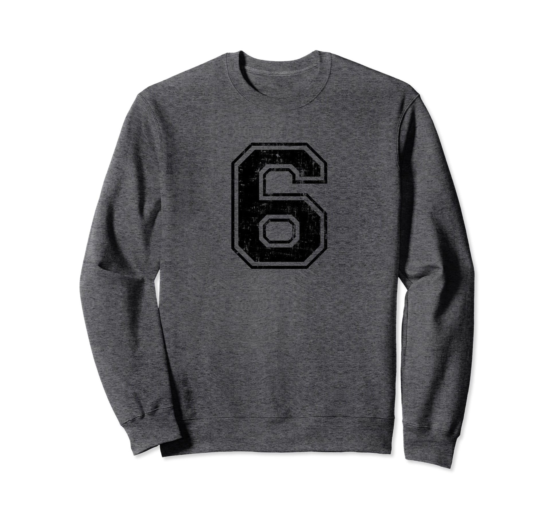 Number 6 Six Varsity Distressed Sweatshirt - Novelty Apparel Men Women - T-Shirt, Sweatshirt, Hoodie