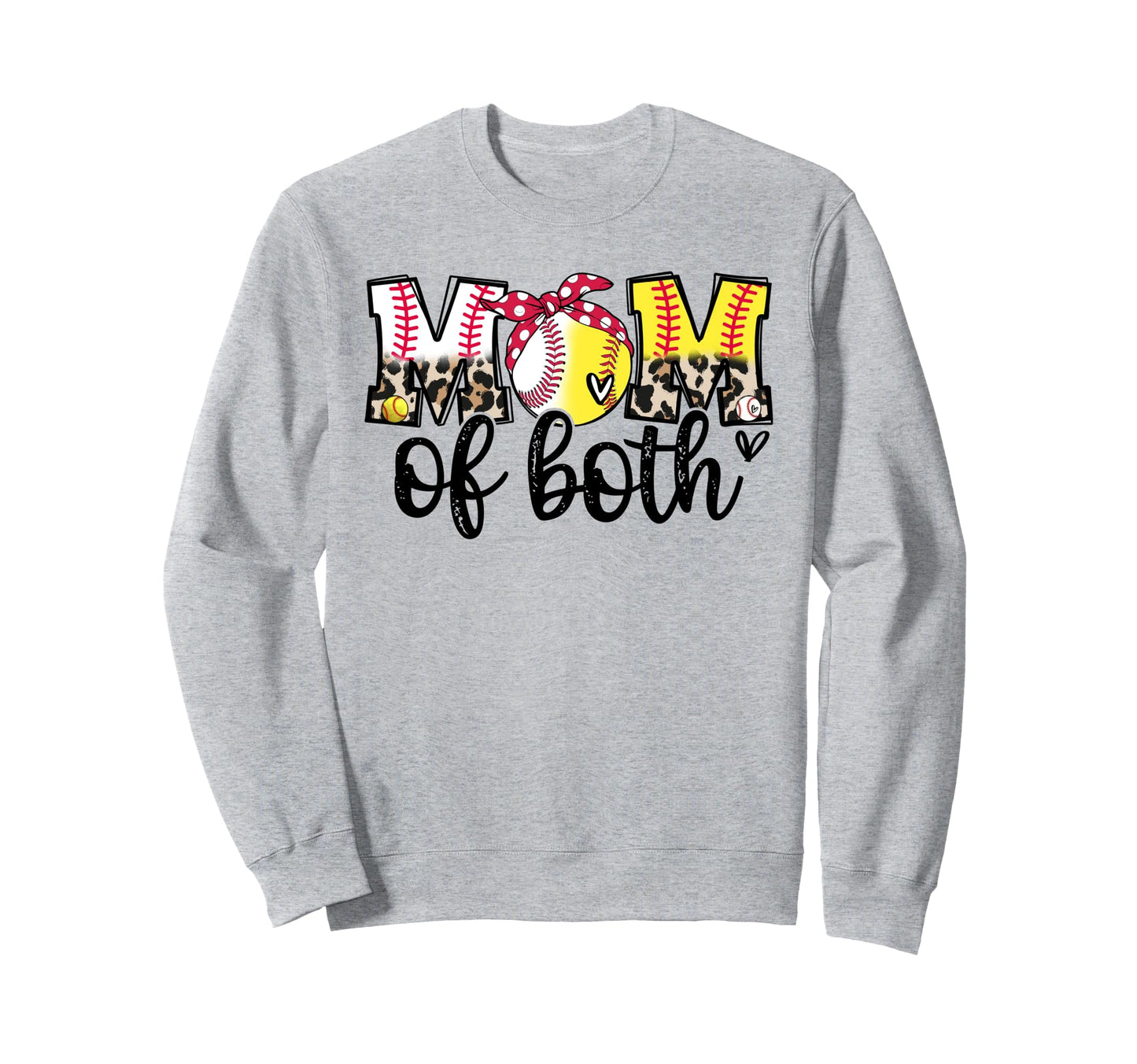 Mom Both Baseball Mom Softball Sweatshirt - Streetwear Style Men Women - T-Shirt, Sweatshirt, Hoodie