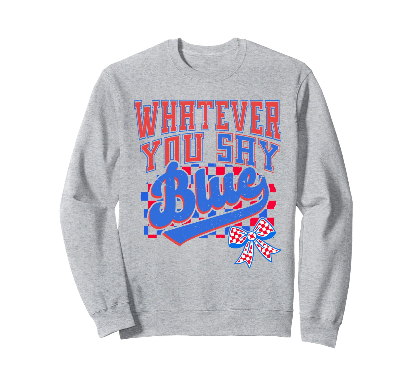 Checker Baseball Coquette Whatever You Sweatshirt - Trendy Graphic Unisex - T-Shirt, Sweatshirt, Hoodie