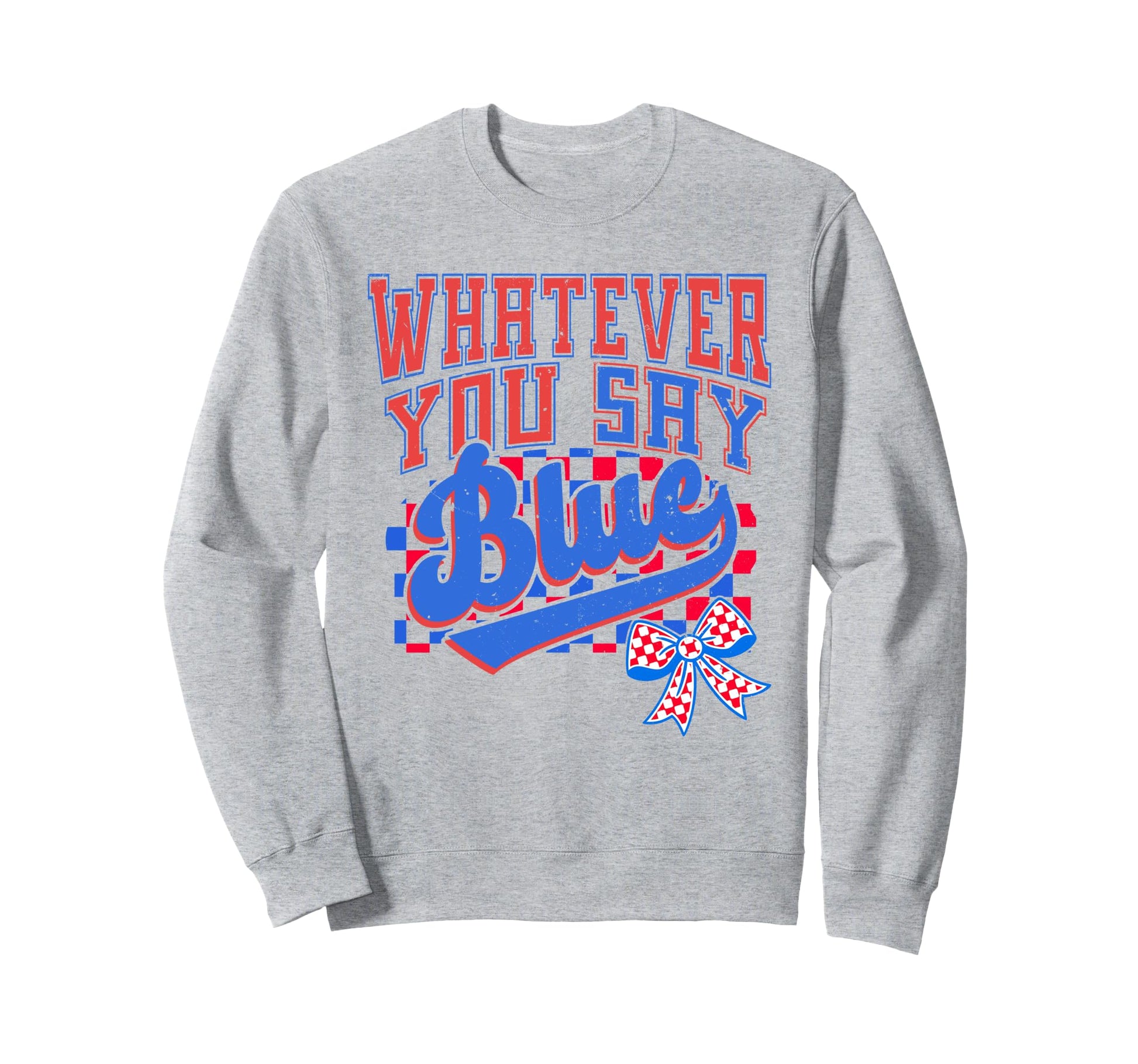 Checker Baseball Coquette Whatever You Sweatshirt - Trendy Graphic Unisex - T-Shirt, Sweatshirt, Hoodie