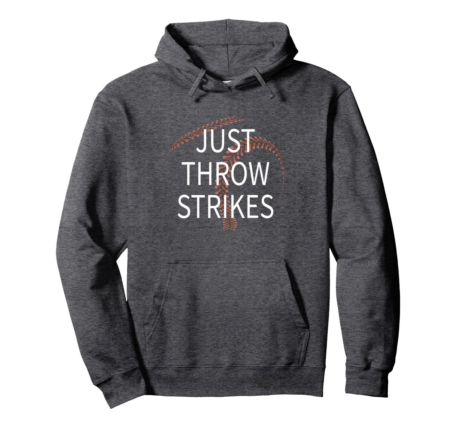 Just Throw Strikes Funny Baseball Dad Hoodie - Graphic Print for Adults - T-Shirt, Sweatshirt, Hoodie