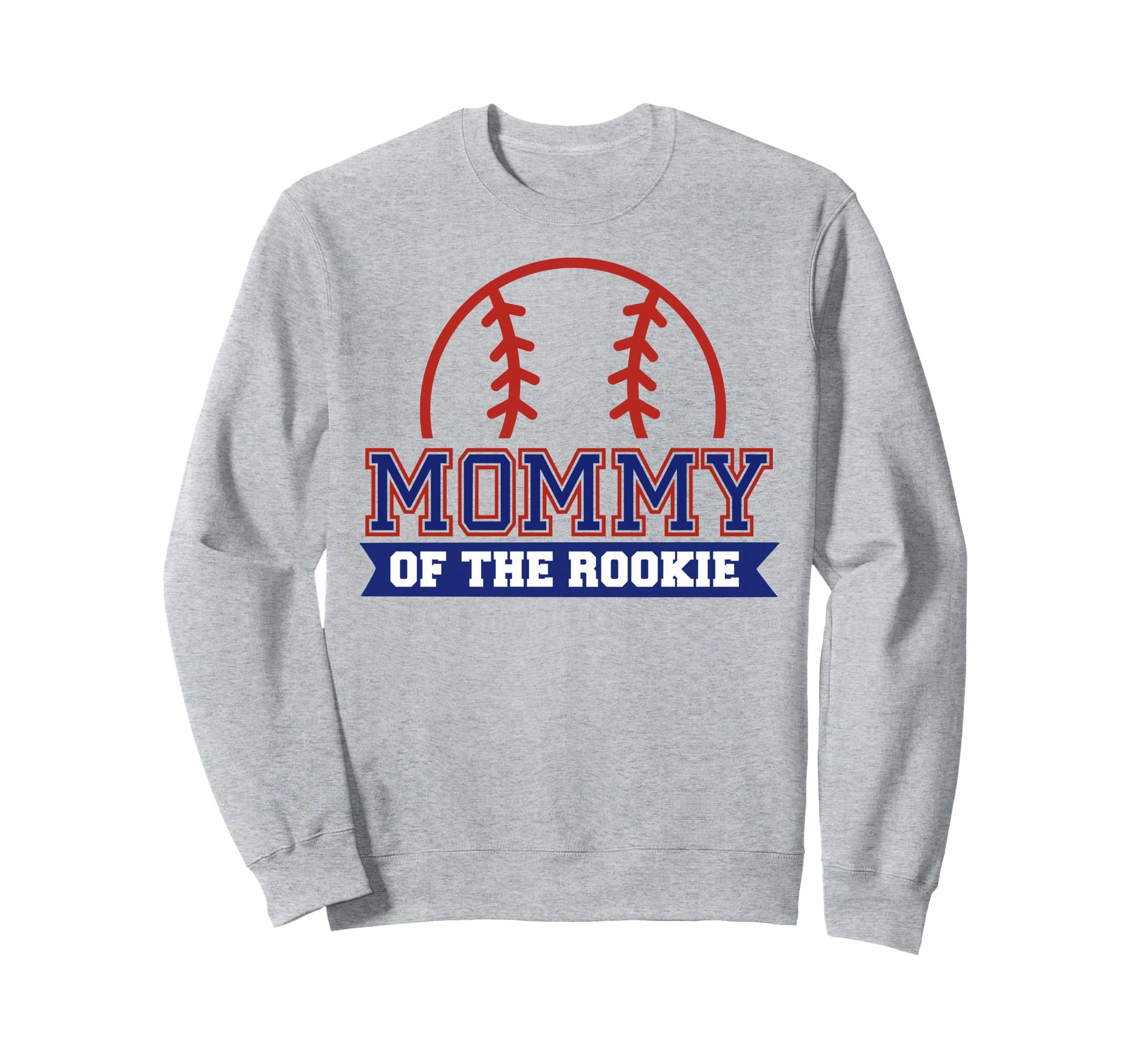 Mommy Rookie 1St Birthday Baseball Sweatshirt - Trendy Graphic for Adults - T-Shirt, Sweatshirt, Hoodie