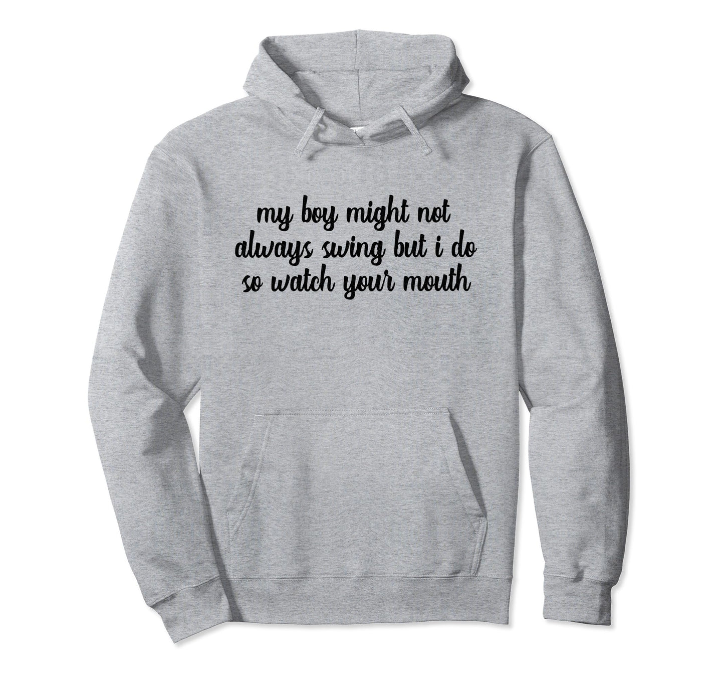 My Might Not Always Swing But I Do So Watch Hoodie - Unique Graphic Unisex - T-Shirt, Sweatshirt, Hoodie
