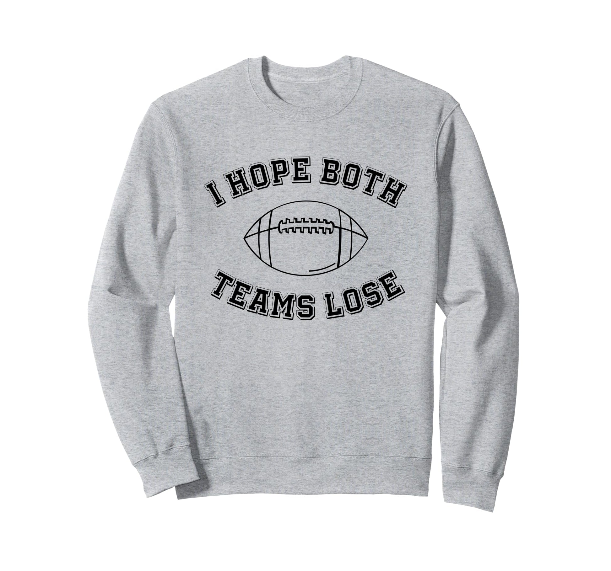 Sarcastic Football Tailgating Sweatshirt - Minimalist Print for Adults - T-Shirt, Sweatshirt, Hoodie