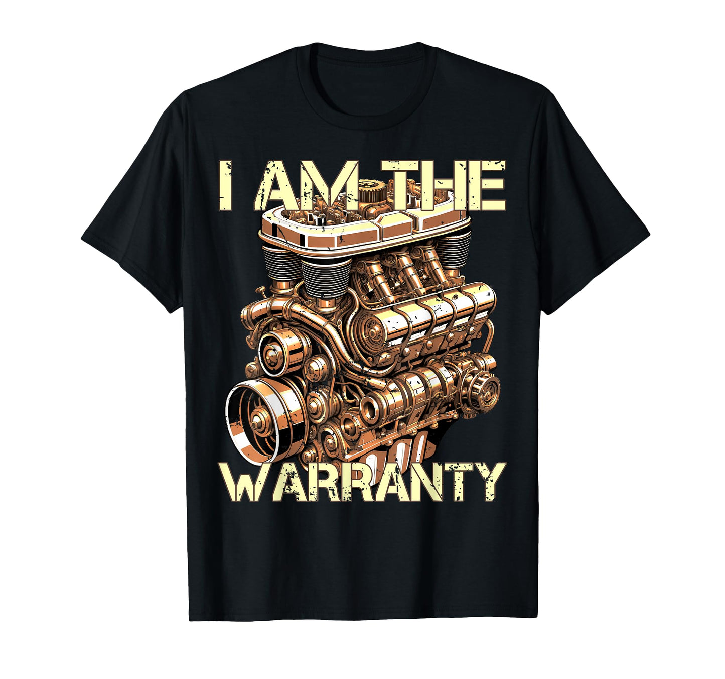 I Am Warranty Car Enthusiast Mens T-Shirt - Custom Art Print for Adults - T-Shirt, Sweatshirt, Hoodie