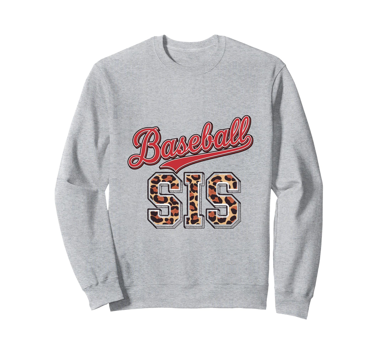 Leopard Baseball Sis Sport Lover Sweatshirt - Graphic Print Men Women - T-Shirt, Sweatshirt, Hoodie