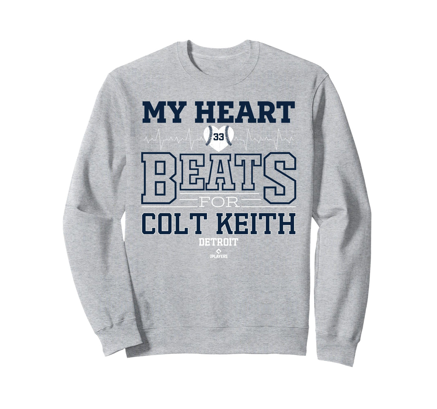 My Heart Beats Colt Keith Sweatshirt - Fun Novelty Design Men Women - T-Shirt, Sweatshirt, Hoodie
