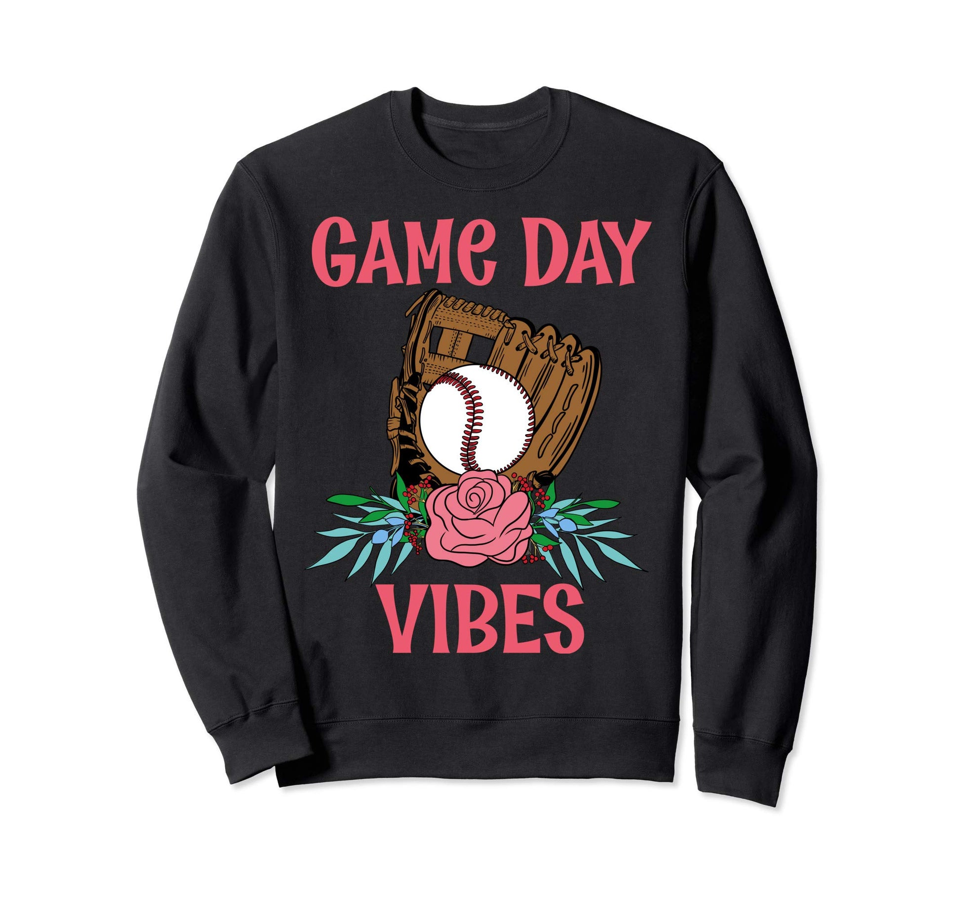 Game Day Vibes Baseball Fan Sweatshirt - Fun Novelty Design Men Women - T-Shirt, Sweatshirt, Hoodie