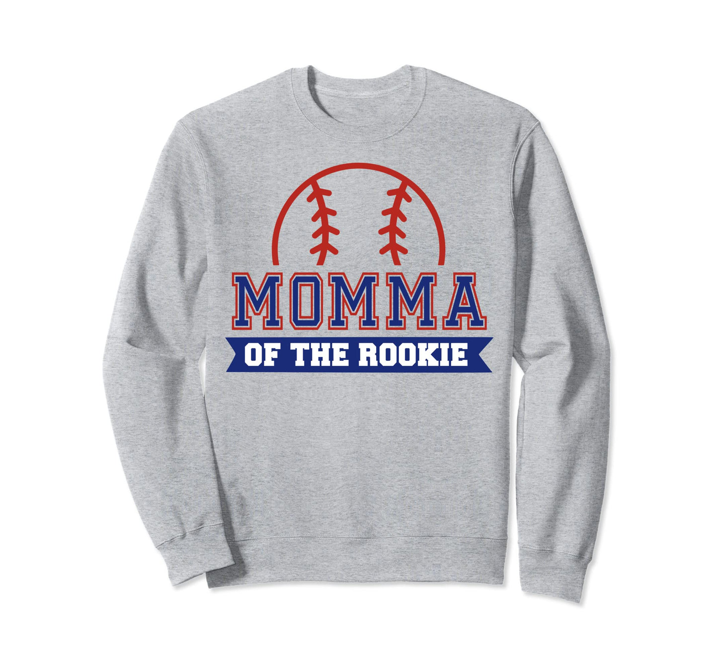 Momma Rookie 1St Birthday Baseball Sweatshirt - Graphic Print for Adults - T-Shirt, Sweatshirt, Hoodie