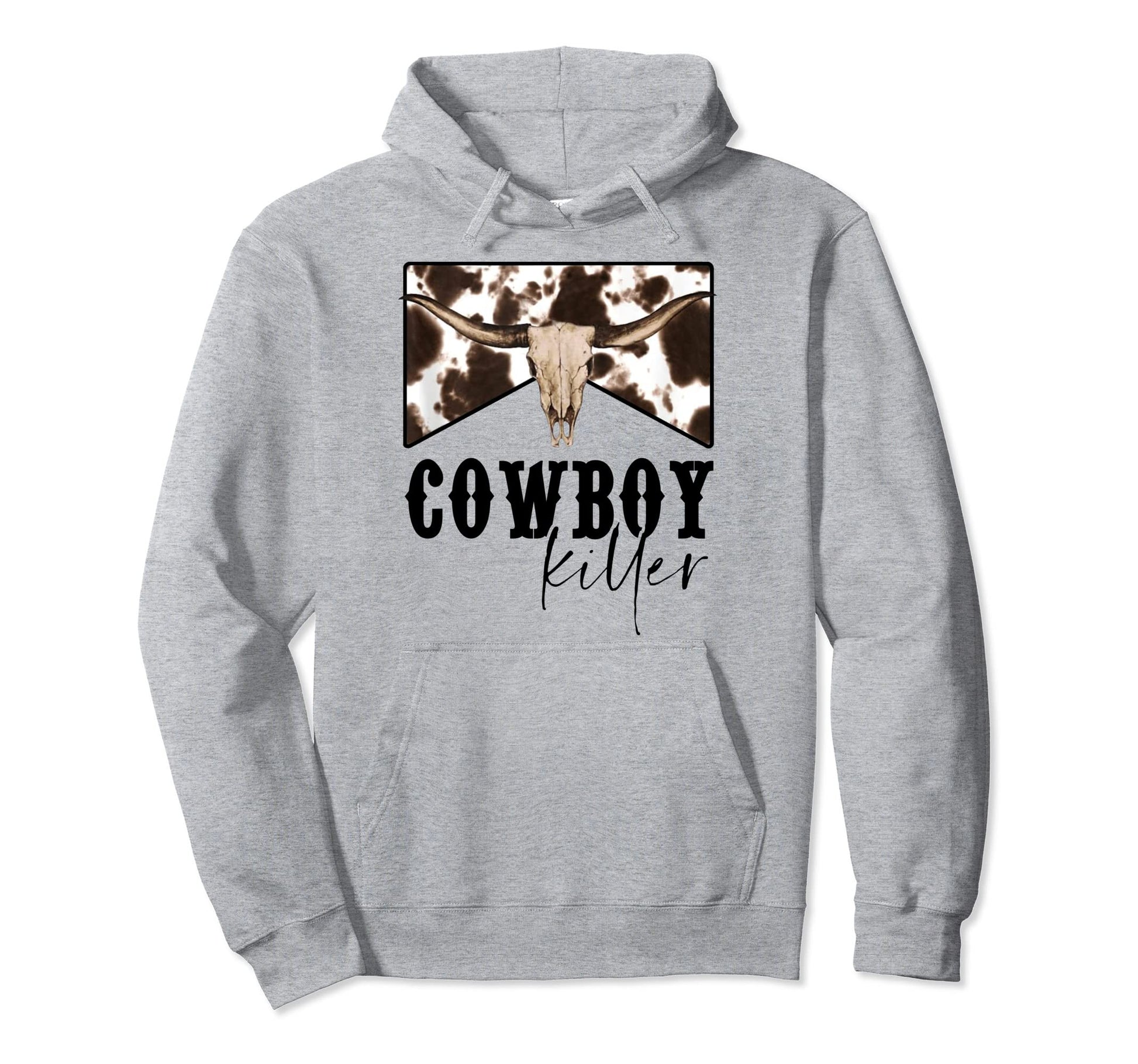 Western Cowgirl Punchy Cowboy Killers Bull Hoodie - Novelty Apparel Unisex - T-Shirt, Sweatshirt, Hoodie