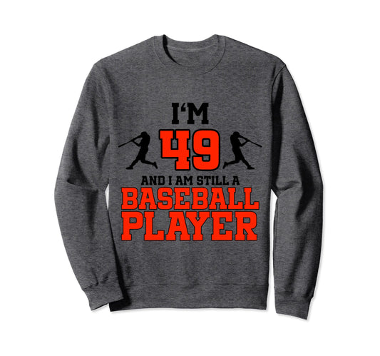 49Th Birthday Baseball 49 Years Old Sweatshirt - Minimalist Print Unisex - T-Shirt, Sweatshirt, Hoodie