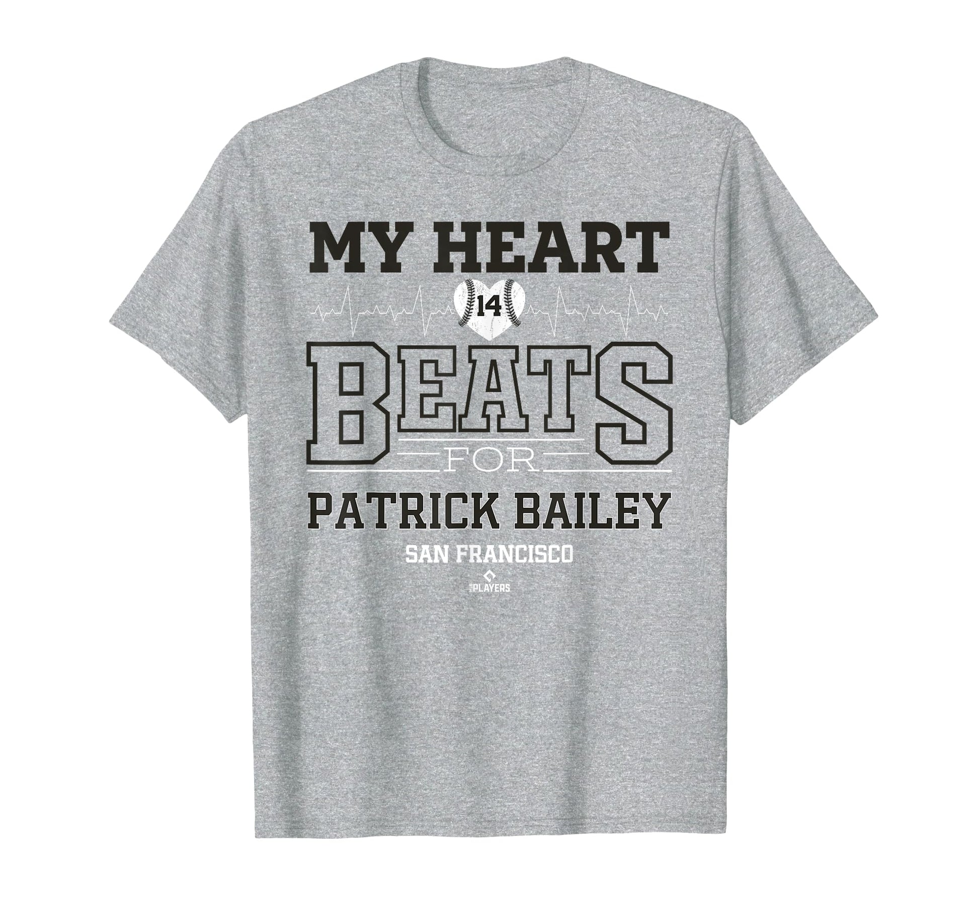 My Heart Beats Patrick Bailey San T-Shirt - Unique Graphic Men Women - T-Shirt, Sweatshirt, Hoodie