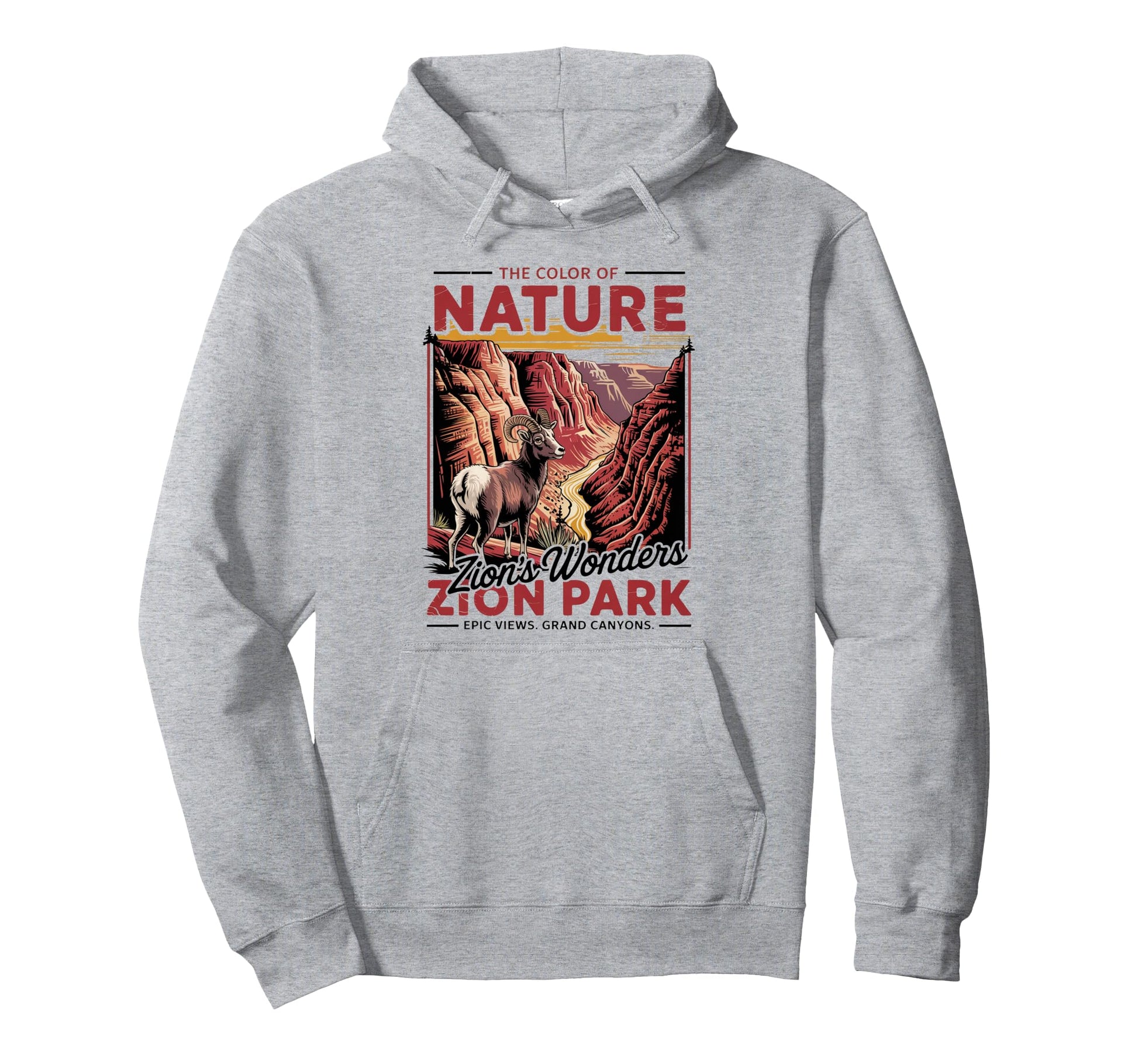 Zion National Park Zion Hoodie - Trendy Graphic Men Women - T-Shirt, Sweatshirt, Hoodie