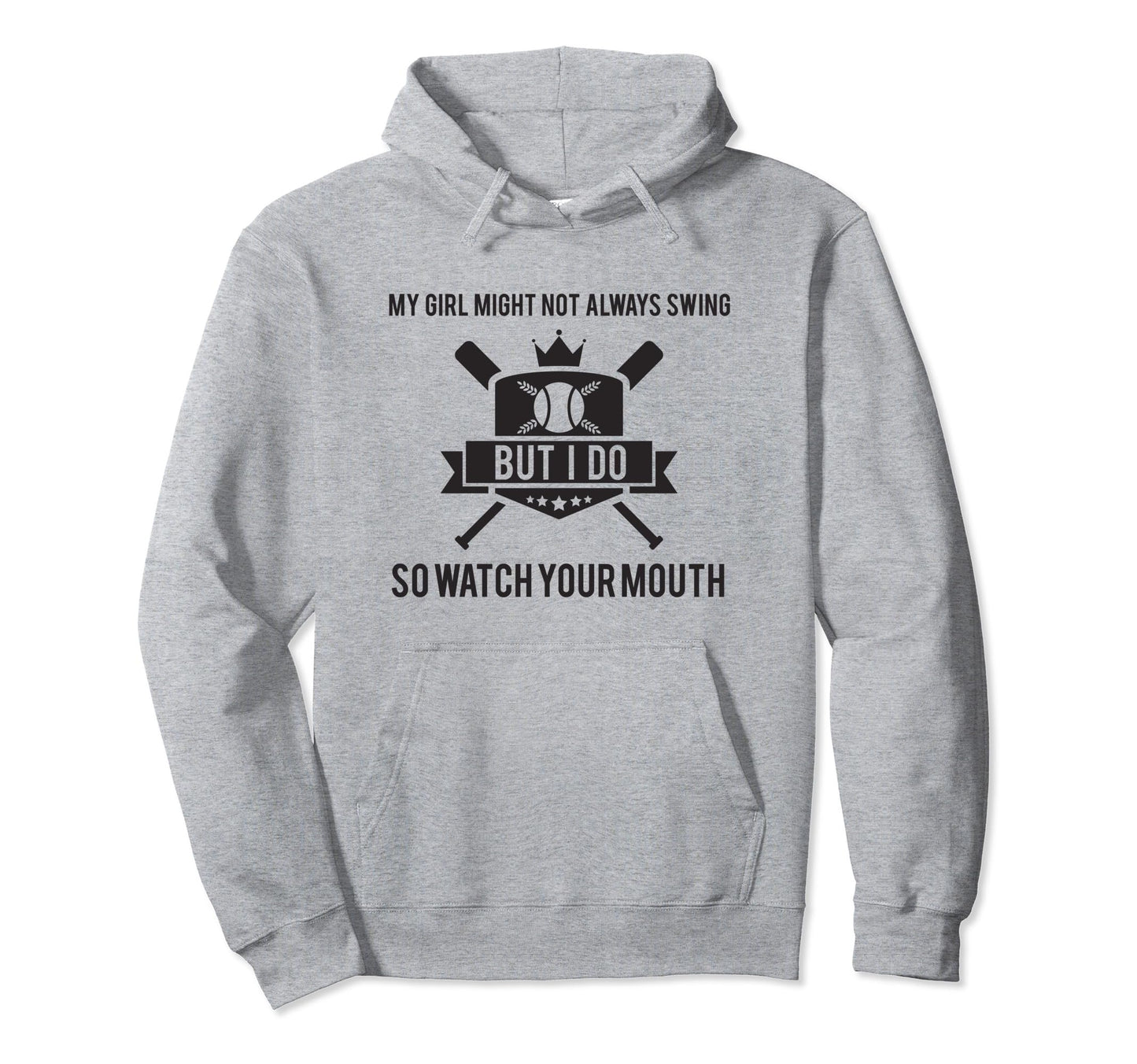 My Might Not Always Swing But I Do Hoodie - Fun Novelty Design Men Women - T-Shirt, Sweatshirt, Hoodie