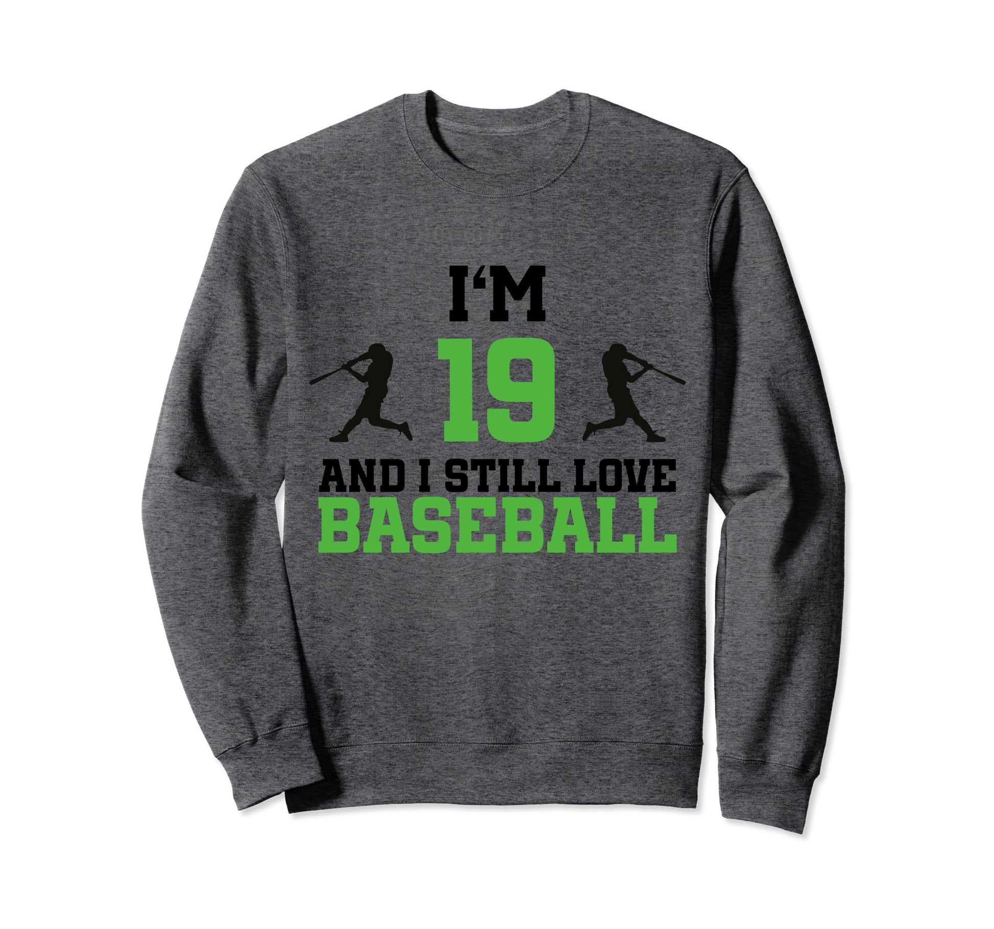 19Th Birthday Baseball 19 Years Sweatshirt - Streetwear Style for Adults - T-Shirt, Sweatshirt, Hoodie
