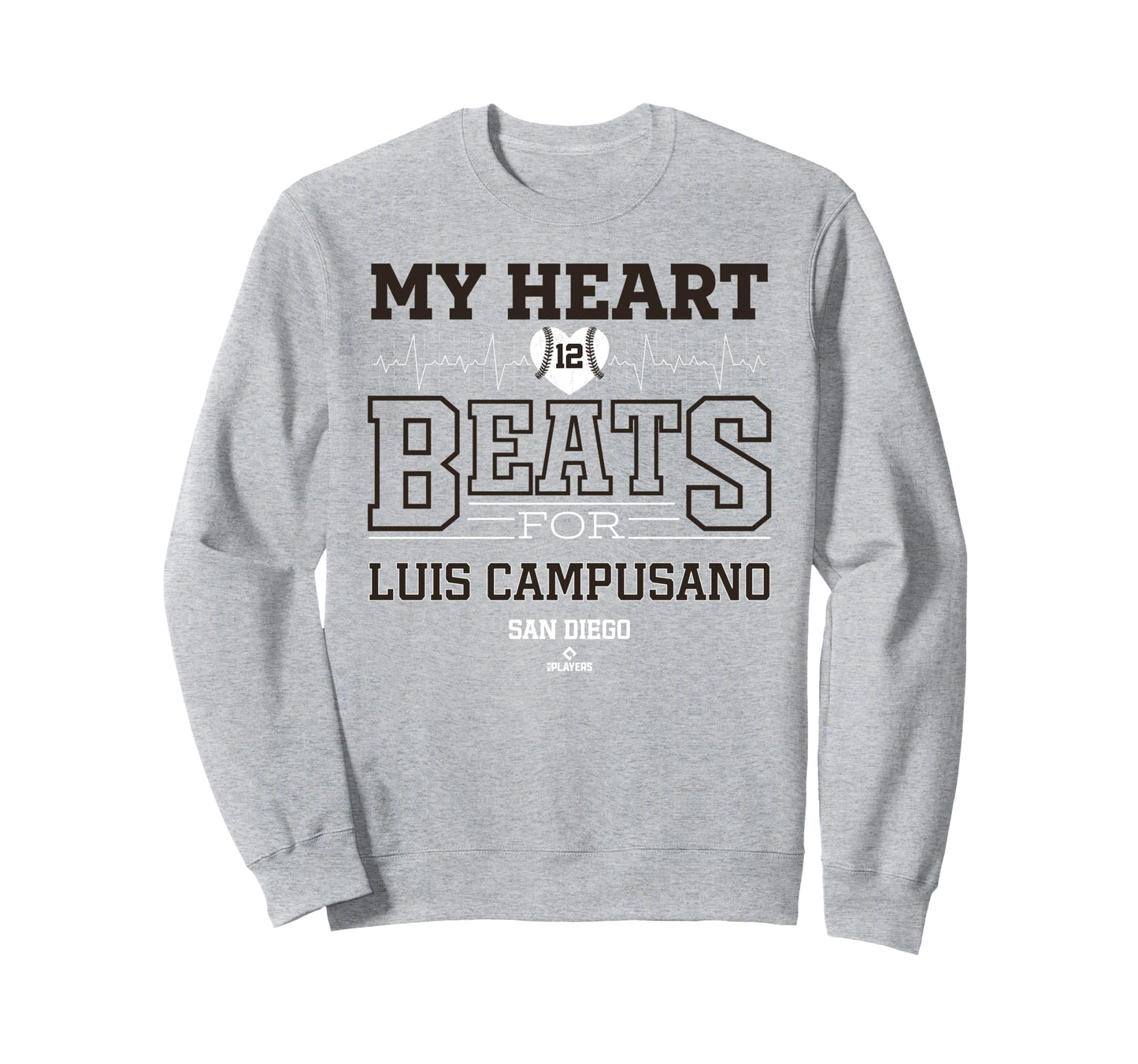 My Heart Beats Luis Campusano San Sweatshirt - Fun Novelty Design Unisex - T-Shirt, Sweatshirt, Hoodie