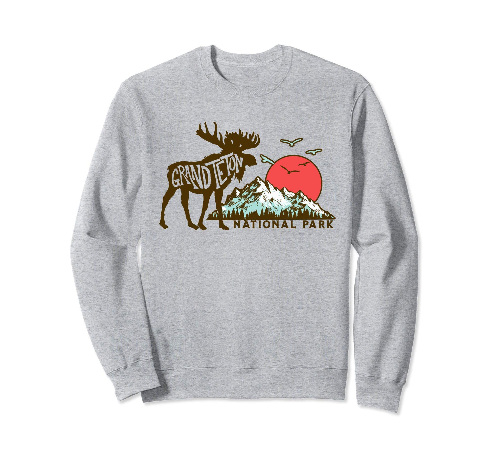 Grand Teton National Park Moose Sweatshirt - Aesthetic Graphic for Adults - T-Shirt, Sweatshirt, Hoodie