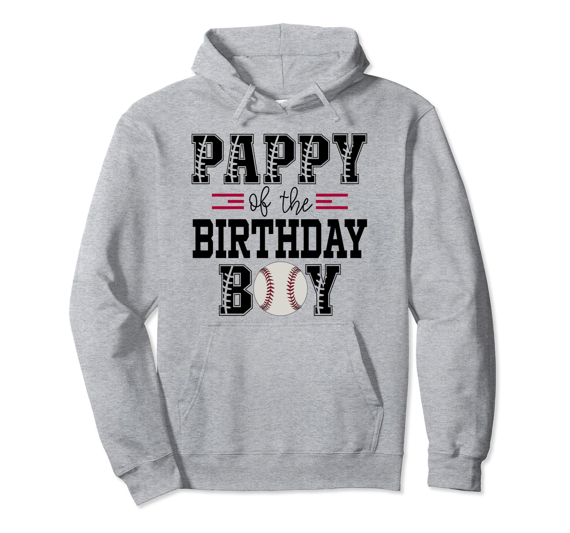 Pappy Birthday Baseball Lover First Birthday Hoodie - Unique Graphic Unisex - T-Shirt, Sweatshirt, Hoodie
