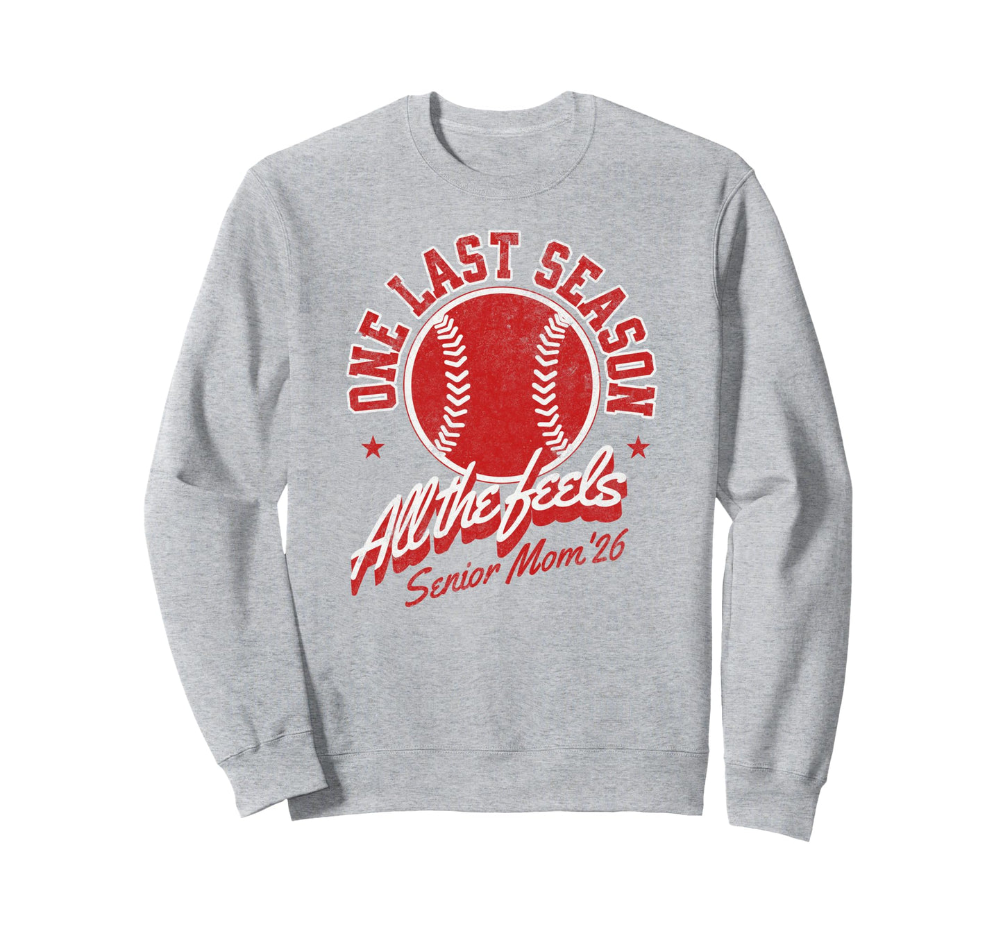 Baseball Senior Mom 2026 Sweatshirt - Casual Everyday Wear Unisex - T-Shirt, Sweatshirt, Hoodie