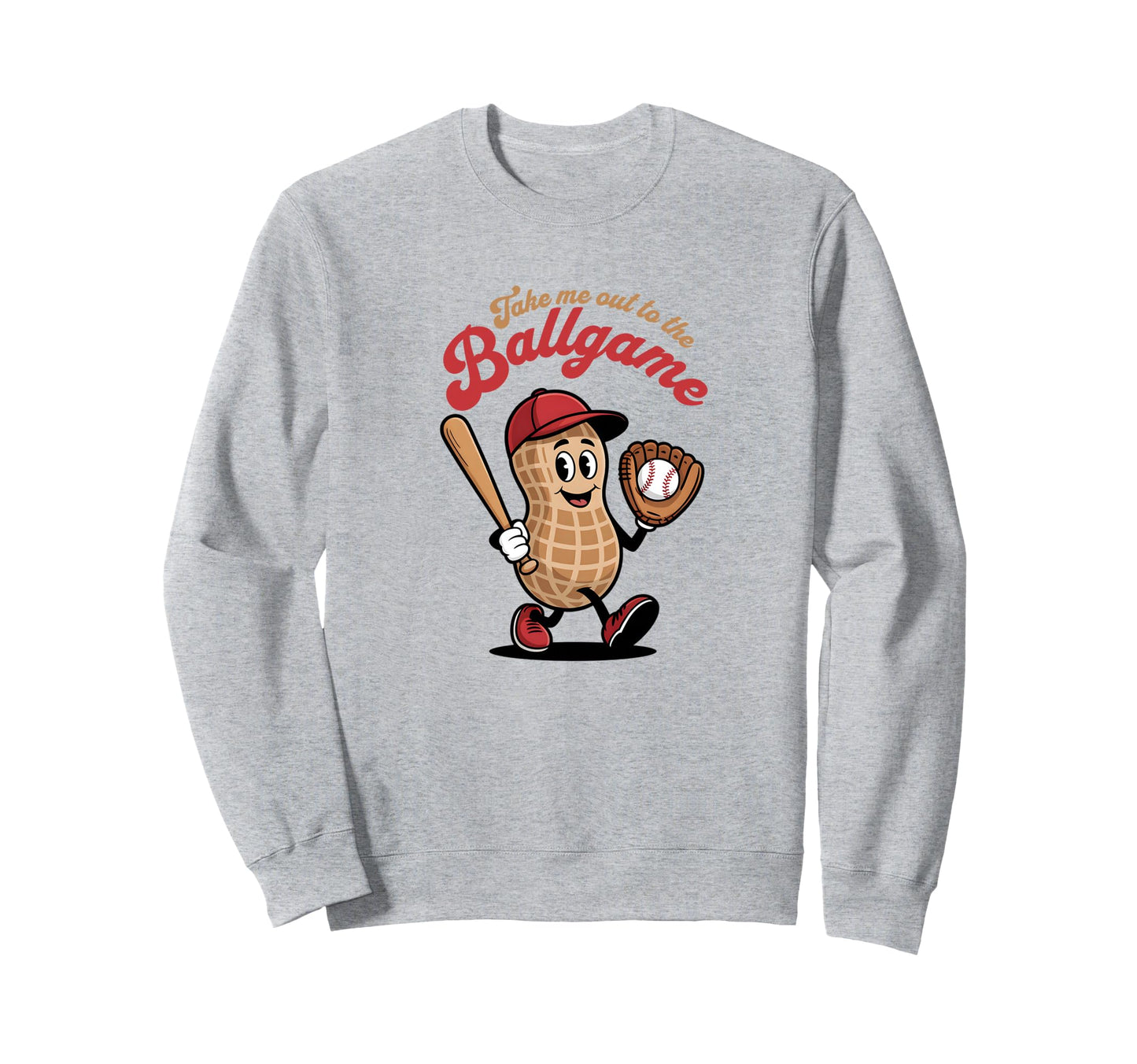Take Me Out To Ball Game Baseball Sweatshirt - Trendy Graphic Unisex - T-Shirt, Sweatshirt, Hoodie