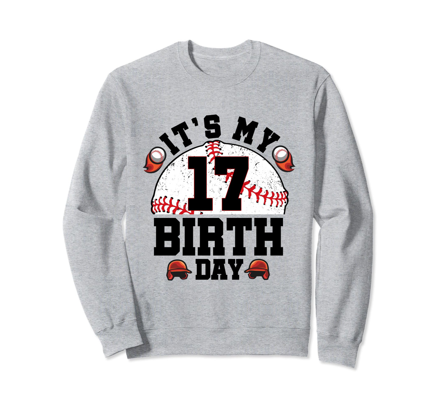 Its My 17Th Birthday 17 Year Old Sweatshirt - Graphic Print for Adults - T-Shirt, Sweatshirt, Hoodie