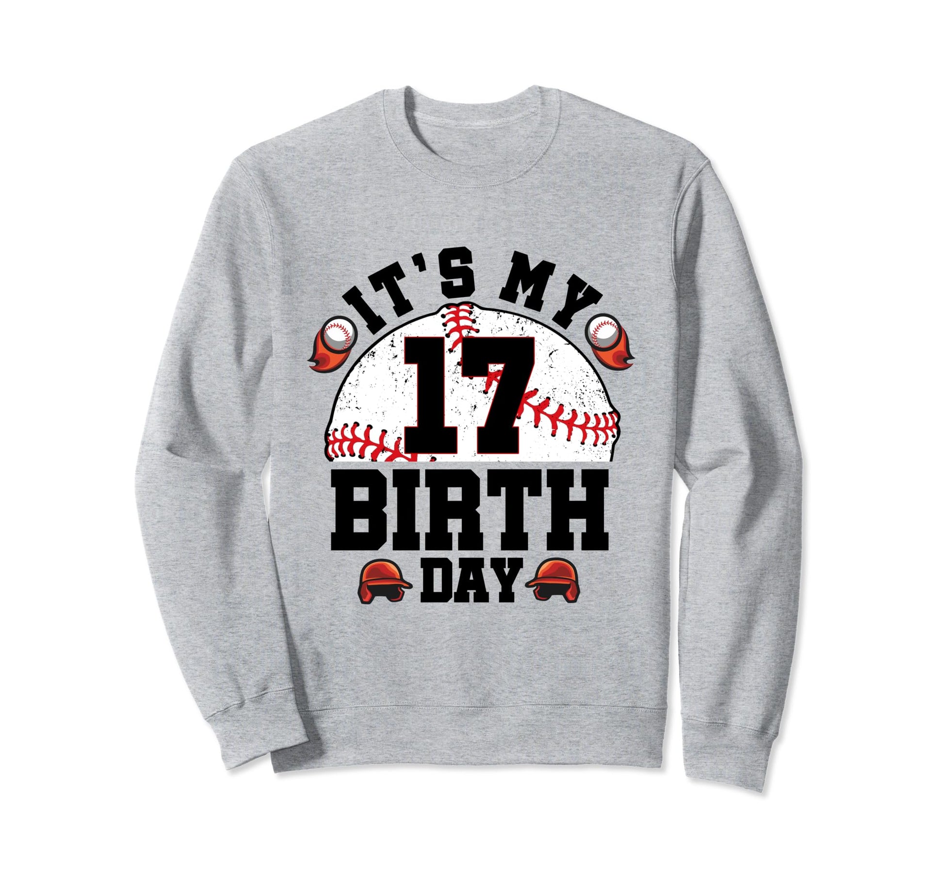 Its My 17Th Birthday 17 Year Old Sweatshirt - Graphic Print for Adults - T-Shirt, Sweatshirt, Hoodie