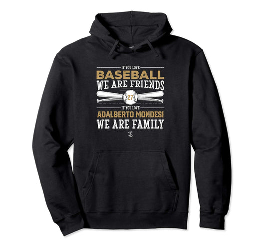 Adalberto Mondesi If You Love Baseball Hoodie - Casual Everyday Wear Unisex - T-Shirt, Sweatshirt, Hoodie