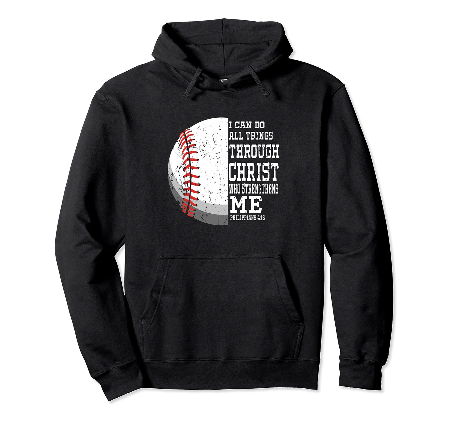 I Can Do All Things Through Christ Hoodie - Streetwear Style Men Women - T-Shirt, Sweatshirt, Hoodie