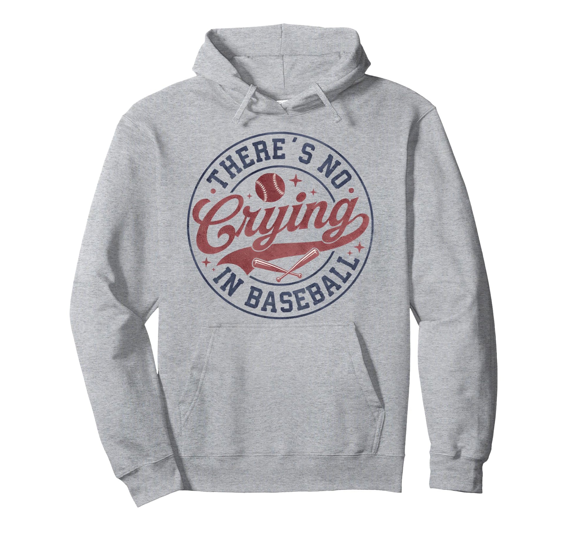 There Is No Crying Baseball Funny Hoodie - Streetwear Style for Adults - T-Shirt, Sweatshirt, Hoodie