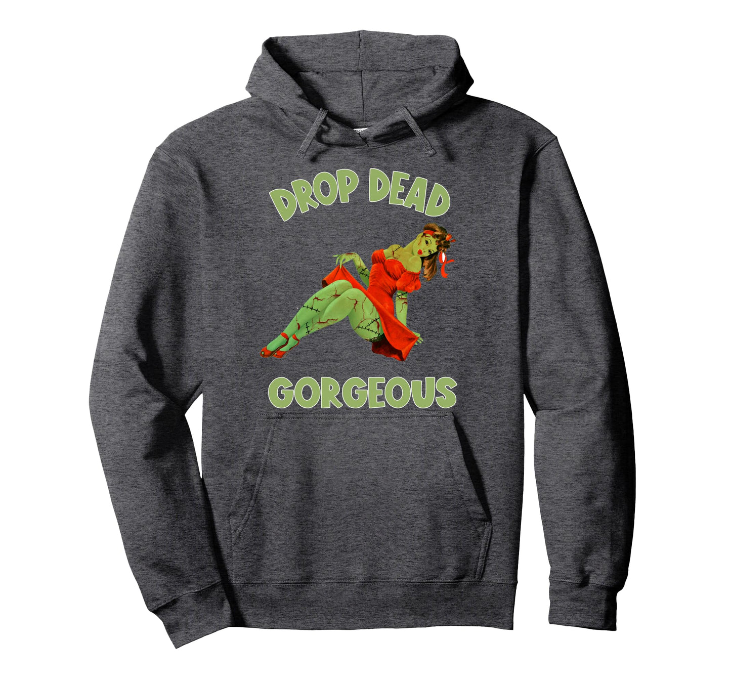 Zombie Pin Up Halloween Drop Dead Hoodie - Casual Everyday Wear Men Women - T-Shirt, Sweatshirt, Hoodie