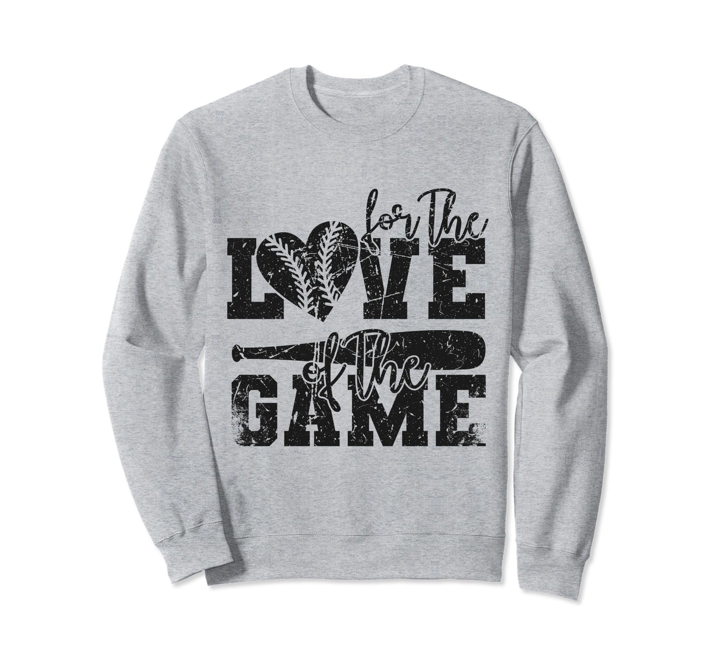 Love Game Baseball Funny Sporty Sweatshirt - Custom Art Print Men Women - T-Shirt, Sweatshirt, Hoodie