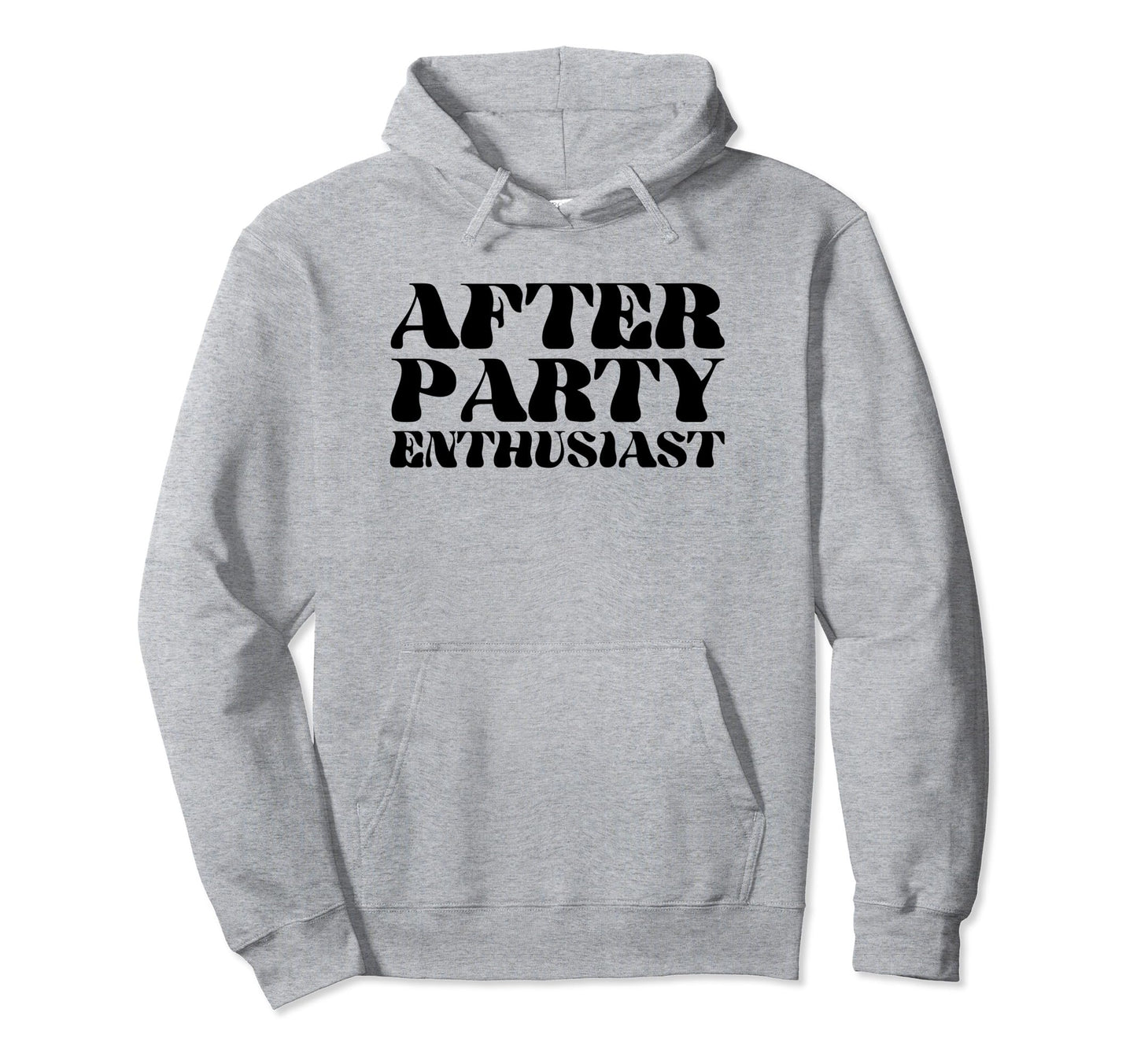 After Party Enthusiast Y2K Hoodie - Fun Novelty Design for Adults - T-Shirt, Sweatshirt, Hoodie