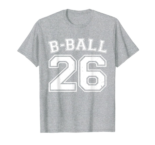B Ball Basketball Player Number 26 T-Shirt - Graphic Print for Adults - T-Shirt, Sweatshirt, Hoodie