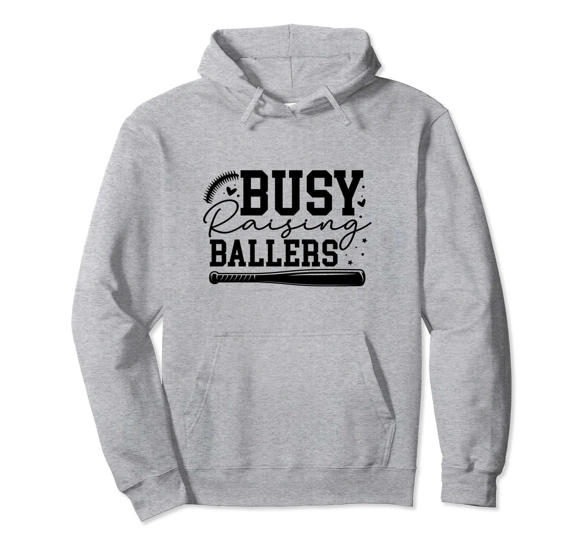 Busy Raising Ballers Baseball Love Hoodie - Casual Everyday Wear for Adults - T-Shirt, Sweatshirt, Hoodie
