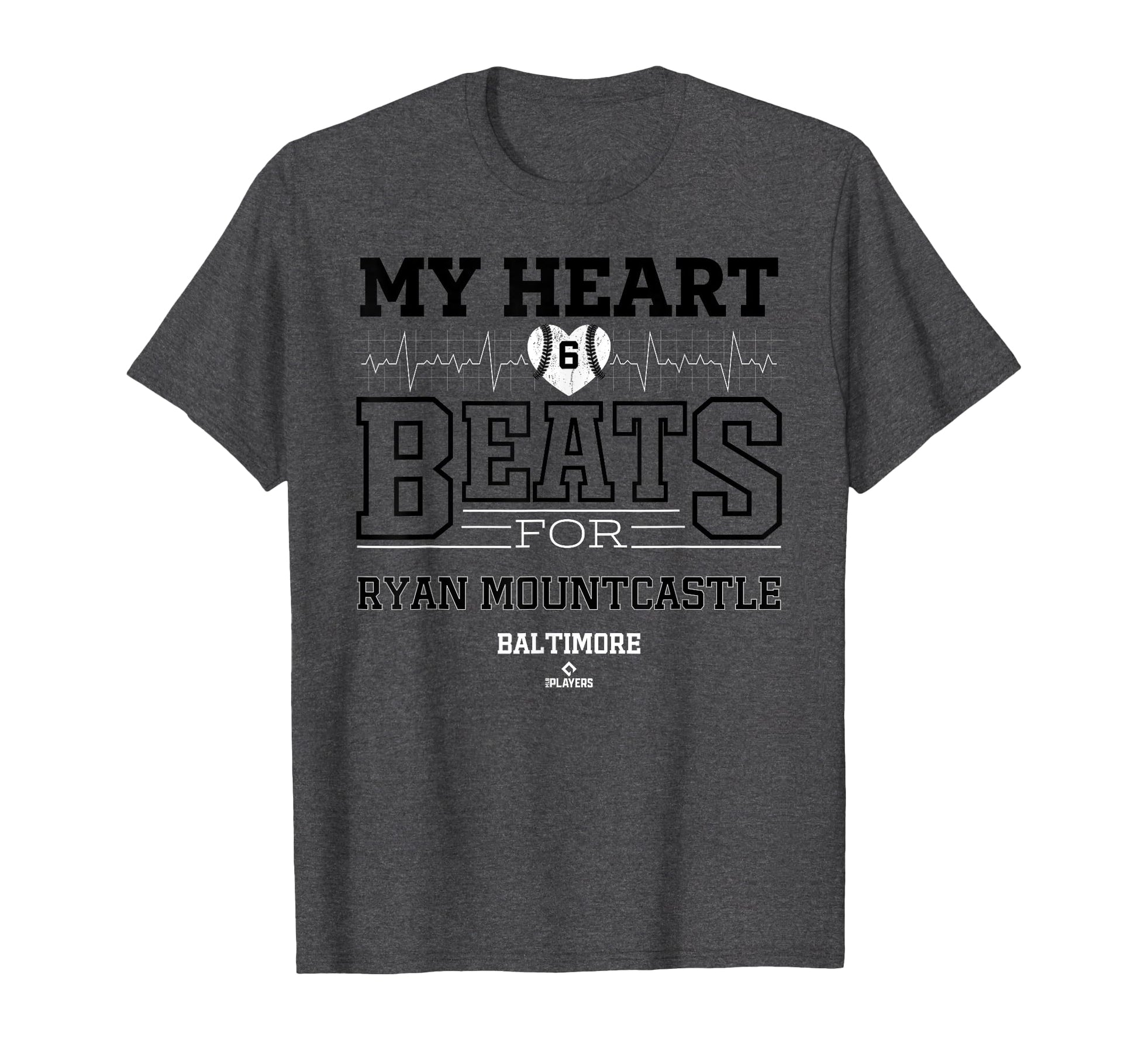 My Heart Beats Ryan Mountcastle T-Shirt - Casual Everyday Wear for Adults - T-Shirt, Sweatshirt, Hoodie