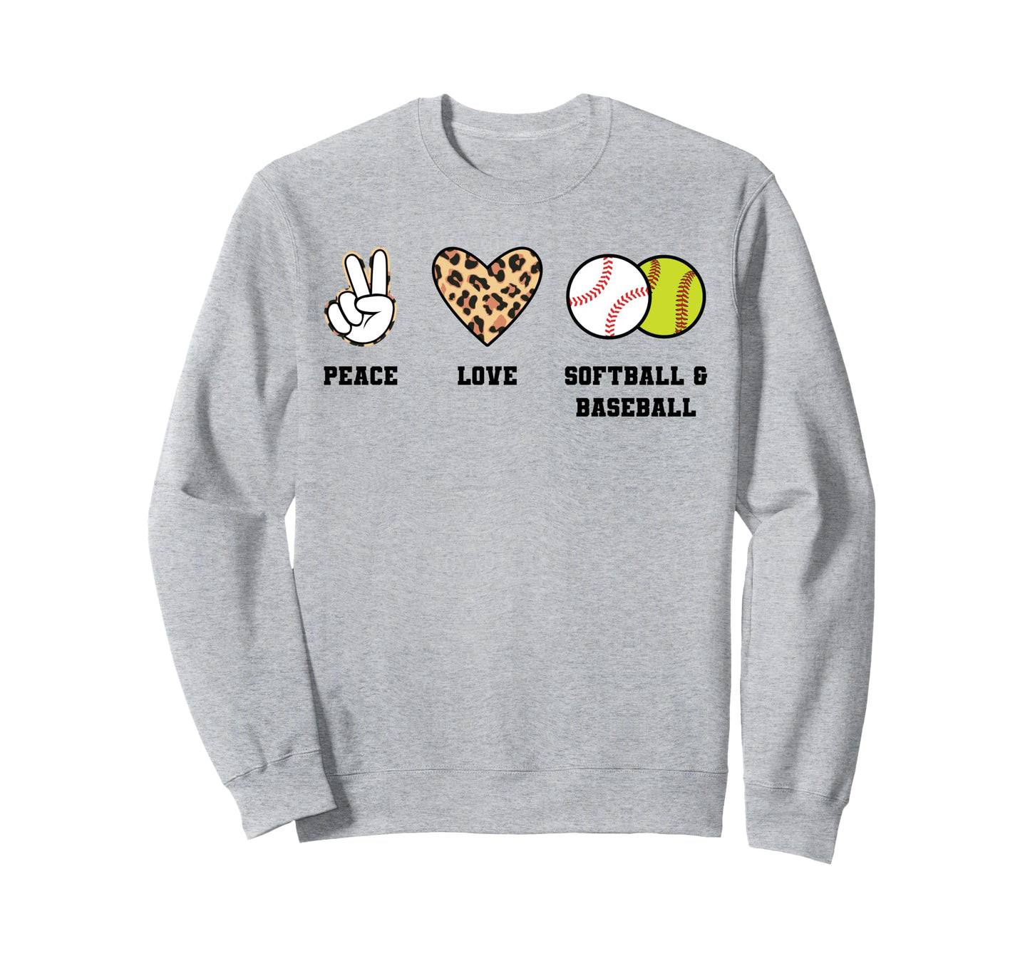 Peace Love Softball Baseball Softball Sweatshirt - Unique Graphic Unisex - T-Shirt, Sweatshirt, Hoodie