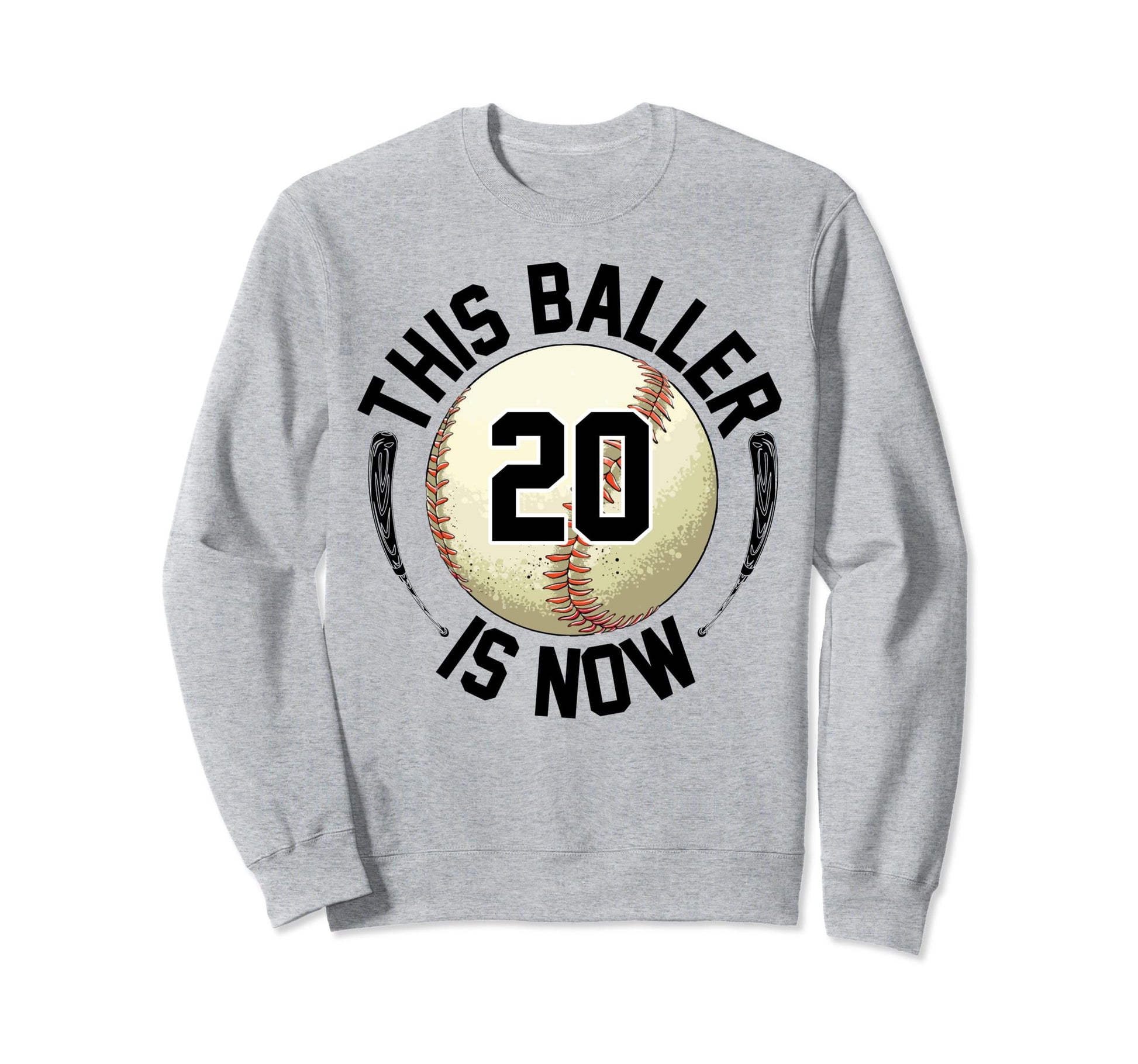 This Baller Is Now 20 Baseball Sweatshirt - Aesthetic Graphic for Adults - T-Shirt, Sweatshirt, Hoodie