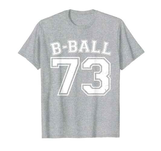 B Ball Basketball Player Number 73 T-Shirt - Aesthetic Graphic for Adults - T-Shirt, Sweatshirt, Hoodie