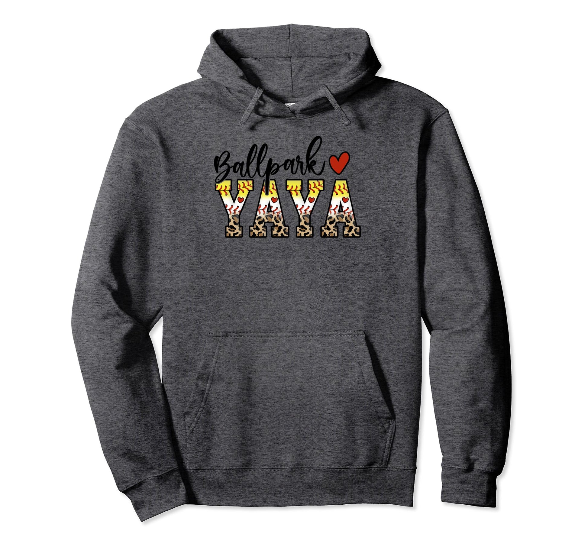 Ballpark Yaya Baseball Softball Mom Hoodie - Trendy Graphic for Adults - T-Shirt, Sweatshirt, Hoodie