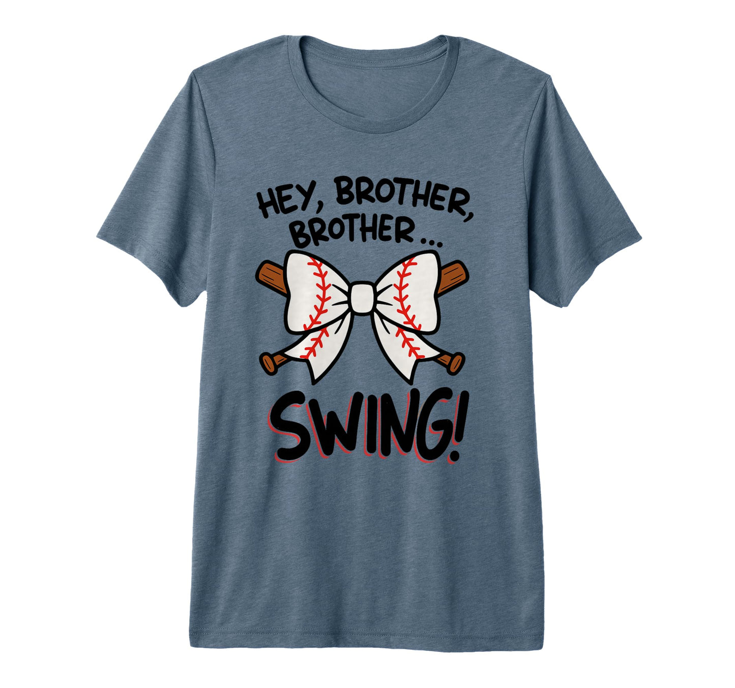 Hey Brother Brother Swing Funny T-Shirt - Unique Graphic for Adults - T-Shirt, Sweatshirt, Hoodie