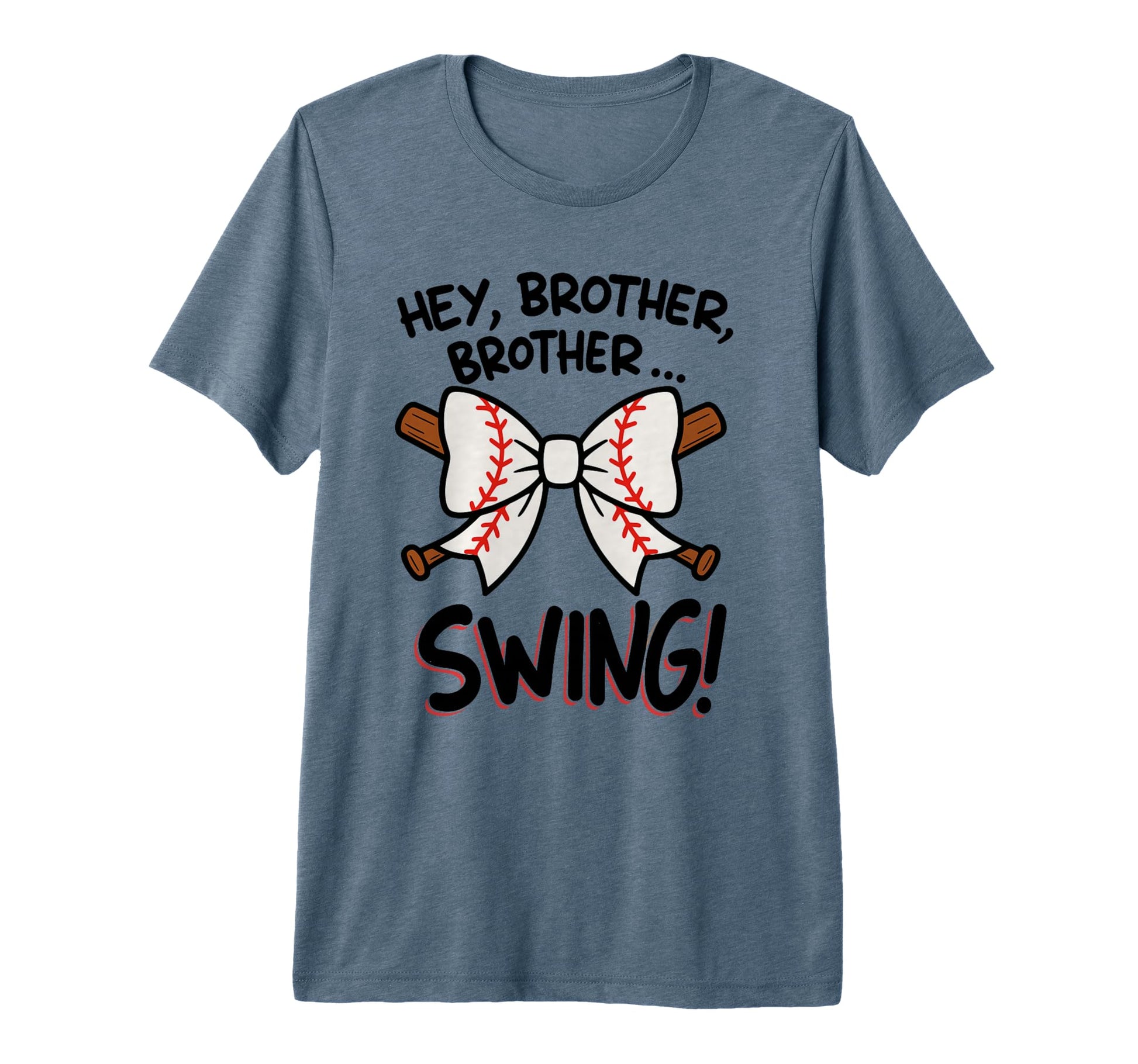 Hey Brother Brother Swing Funny T-Shirt - Unique Graphic for Adults - T-Shirt, Sweatshirt, Hoodie