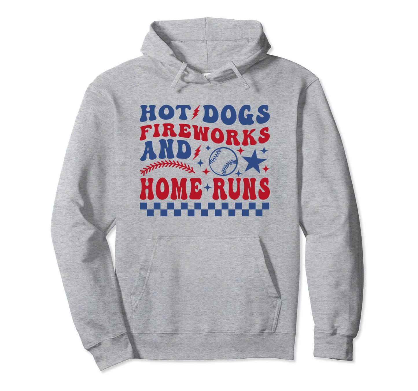 Hot Dogs Fire Works And Home Runs Hoodie - Fun Novelty Design Unisex - T-Shirt, Sweatshirt, Hoodie