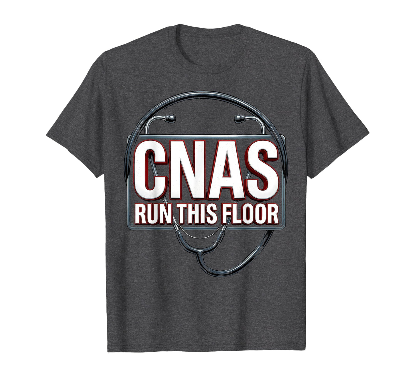 Cnas Run This Floor Nursing Assistant T-Shirt - Streetwear Style Men Women - T-Shirt, Sweatshirt, Hoodie