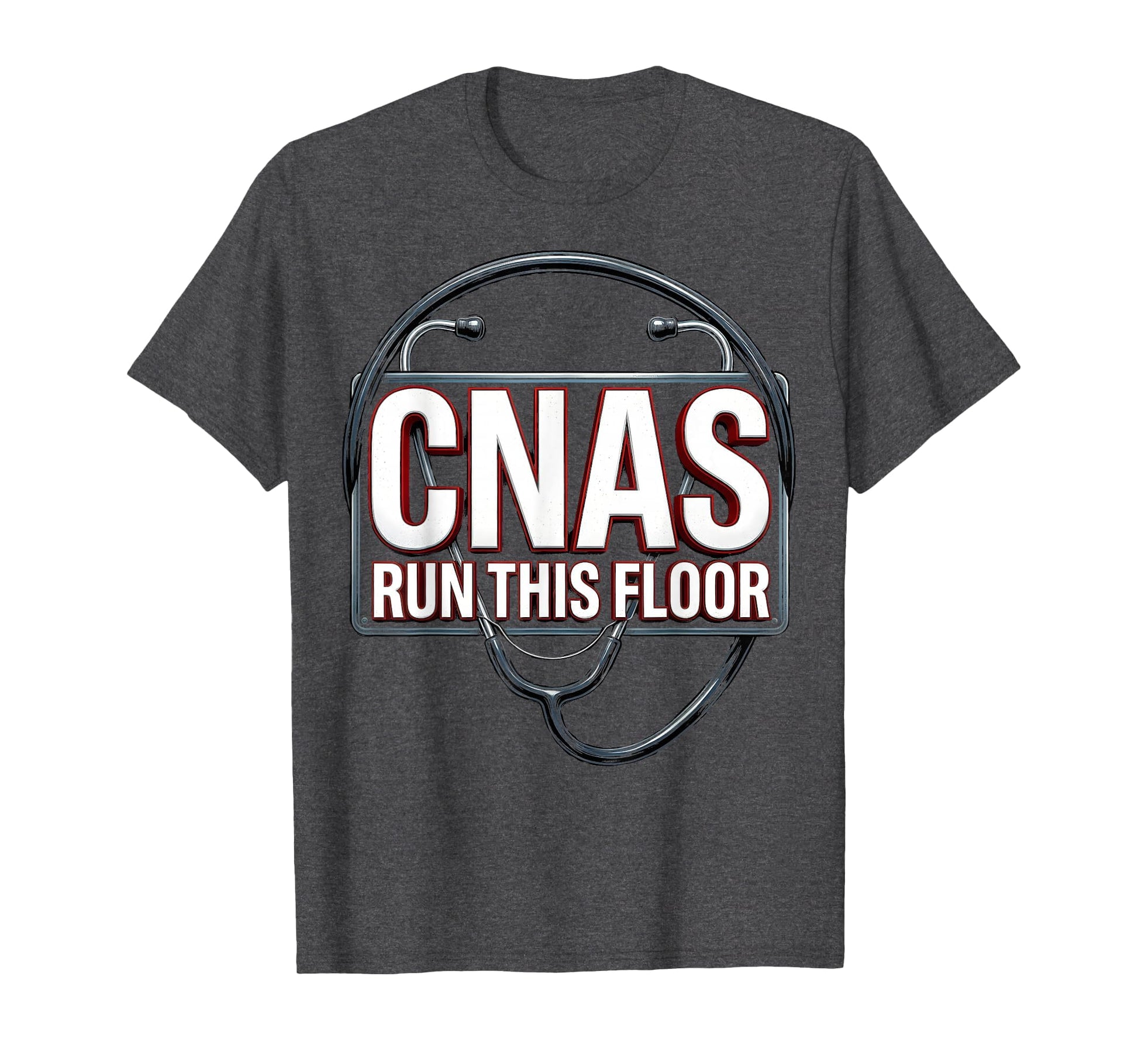 Cnas Run This Floor Nursing Assistant T-Shirt - Streetwear Style Men Women - T-Shirt, Sweatshirt, Hoodie